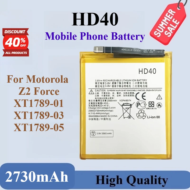 

Brand-New High Quality HD40 3.8V 2730mAh Replaceable Mobile Phone Battery For Motorola Z2 Force XT1789-01 XT1789-03 XT1789-05
