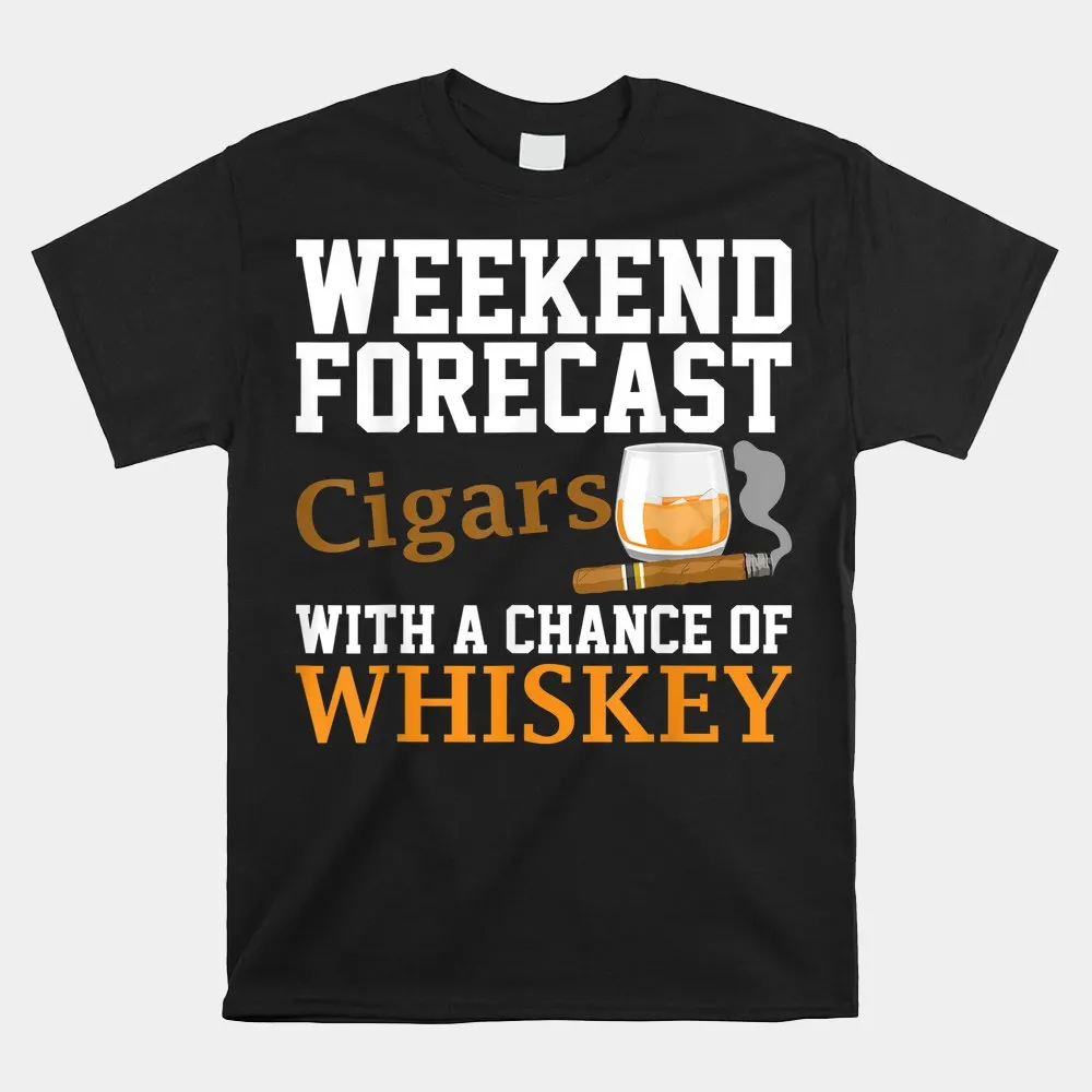 

Haunt Reaper Men T Shirt Weekend Forecast Cigars And Whiskey Shirt Graphic Tees For Men Tops Fashion Streetwear