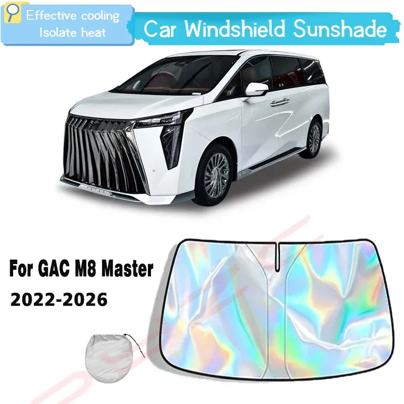 For GAC M8 Master 2022-2026 Car Windshield Sunshade Cover Front Window Sun Shade Visor Auto Interior UV Protection Cool Down