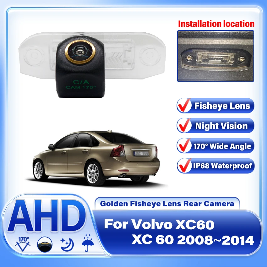 AHD 1080P 170° Golden FishEye Rear View Camera Car Backup Parking Camera HD Night Vision For Volvo S40 S40L V40 V50 1995~2012