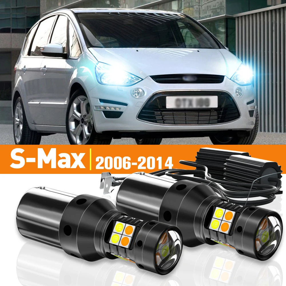 

2x LED Dual Mode Turn Signal+Daytime Running Light DRL For Ford S-Max SMax S Max 2006-2014 2007 2008 2009 Accessories Canbus