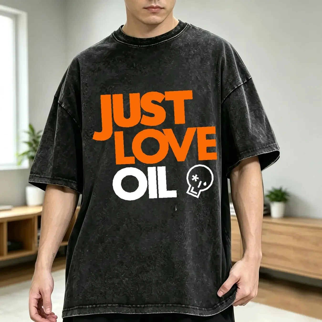 washed T Shirt Just Love Oil Funny Anti Woke Agenda Climate Change Joke Men's vintage Washed Unisex Breathable streetwear