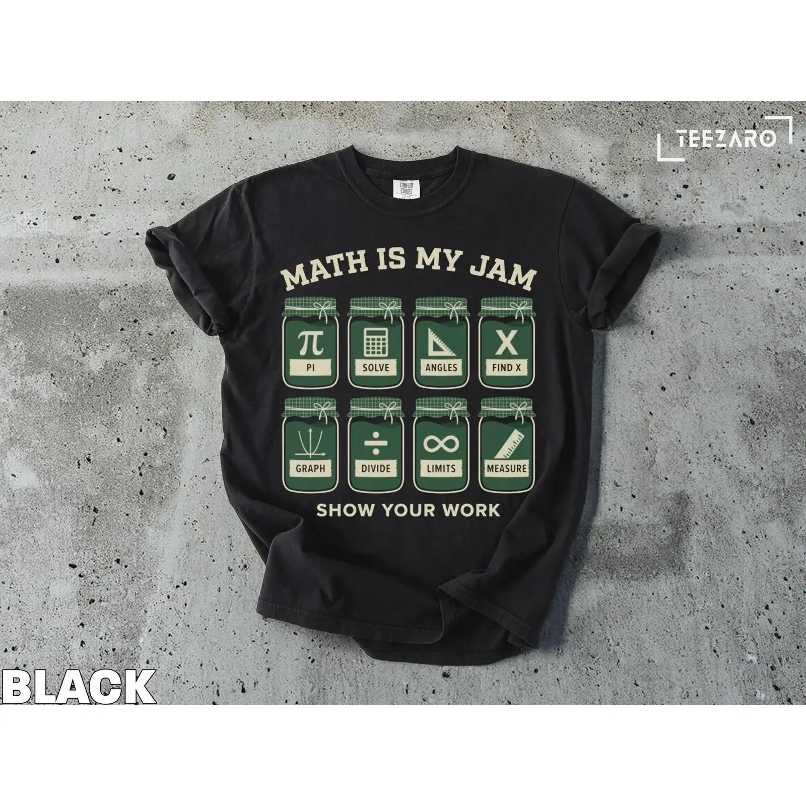 Math Is My Jam T Shirt Equations Geeky Unique Lover vintage Washed Stretched designer clothes Top For Everyday Wear graphic