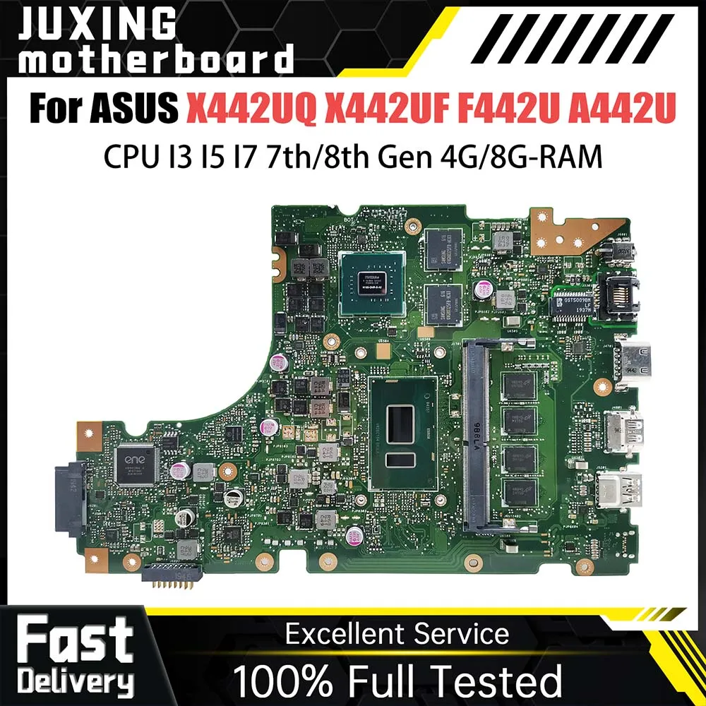 

X442UQ Mainboard For ASUS X442UF F442U A442U X442U A480U R419U X442UN X442UQR X442URR X442UR X442UF CPU I3 I5 I7 7th 8th 4G 8G