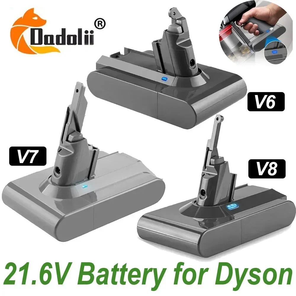 

100% оригинальная батарея 21,6 В для ручного пылесоса серии Dyson V6 V7 V8, запасные аккумуляторы + зарядное устройство