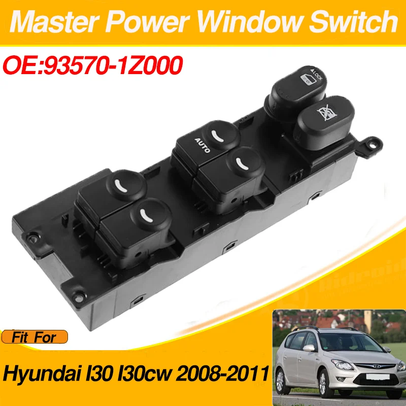 

93570-1Z000 For Hyundai I30 I30cw 2008 2009 2010 2011 LHD Electric Power Window Control Switch