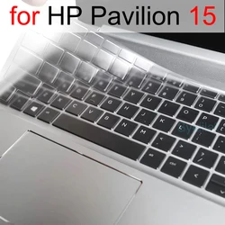 Keyboard Cover for HP Pavilion 15 x360 15t 15z 15-er 15-eg 15-eh 15-dw 15-dq 15-cs 15-cu cr cb cc Silicone Protector Skin Case