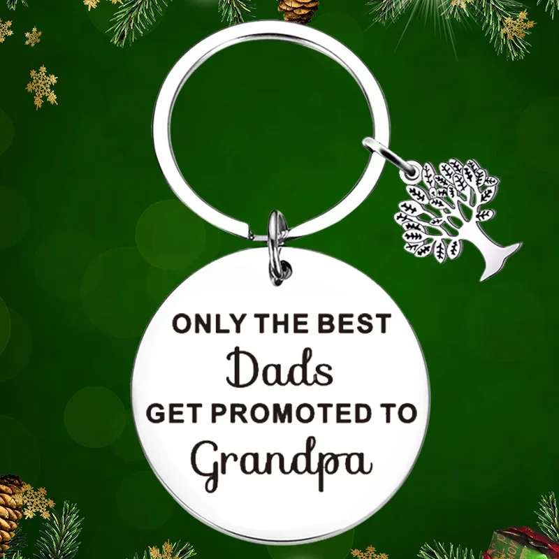 Grandpa Gifts Keychain Pendant New Grandfather Key Chains Only The Dads Get Promoted To Grandpa