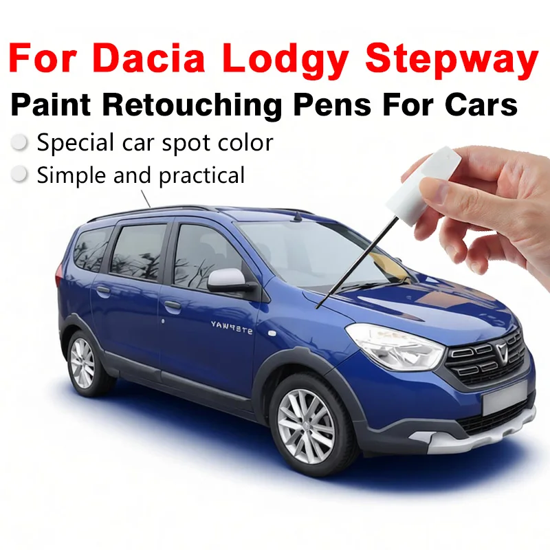 For Dacia Lodgy Stepway Professional Car Paint Touch Up Pen Covers Small Scratches Restores Color Improves Vehicle Appearance