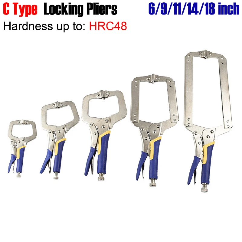 

6/9/11/14/18" C Type Locking Pliers Welding Plate Holding Wrench Woodworking Plank Holder Universal Pressure Pliers Hand Tools