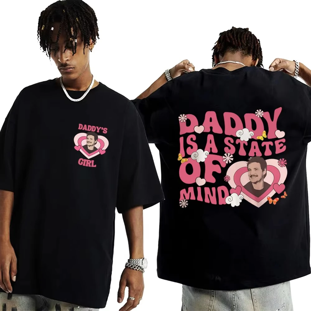 Pedro Pascal Daddy Is A State of Mind camiseta película TV Actor camiseta hombres mujeres moda pantalón corto Casual manga camisetas ropa de calle