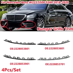 4Pcs Front Bumper Grille Molding Trim For Mercedes Benz W222 S Class 2018-2020 Bumper Grille Trim A2228853601 A2228853701 801