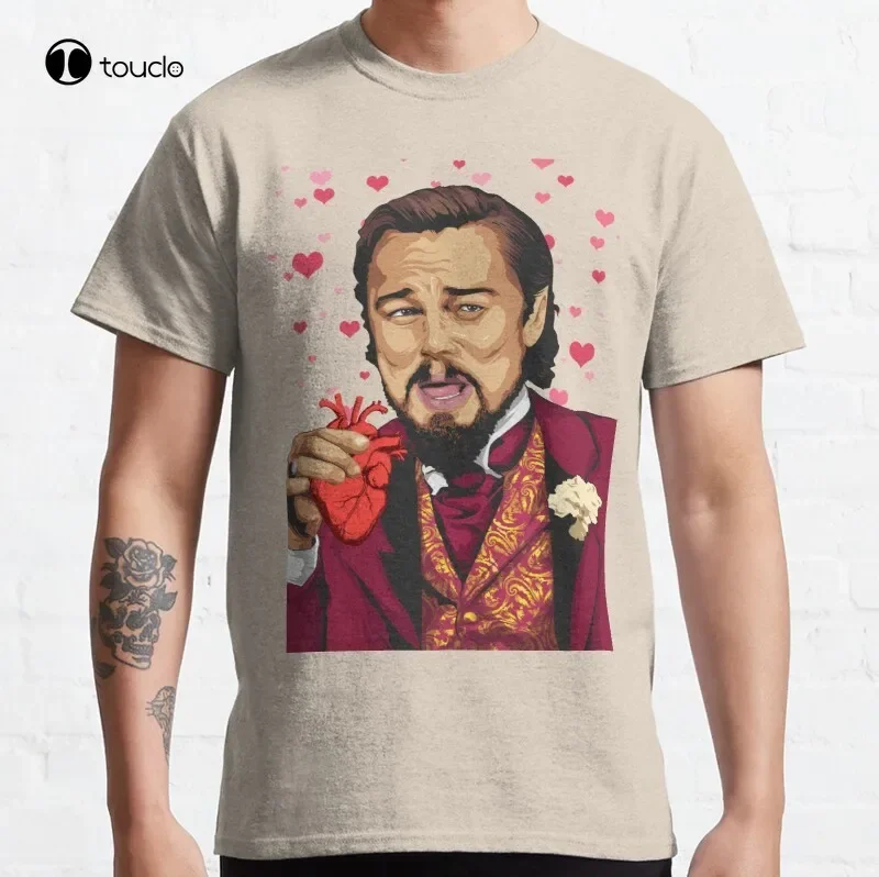 Leonardo Dicaprio Laughing Meme (Love Edition) Classic T-Shirt Cotton Tee Shirt Unisex Fashion Tshirt Summer Women Shirts Xs-5Xl