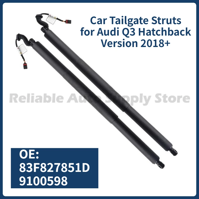 

1 Pair(2pcs) of Car Tailgate Struts 83F827851D 9100598 Trunk Electric Tailgate Support Rod for Audi Q3 Hatchback Version 2018+
