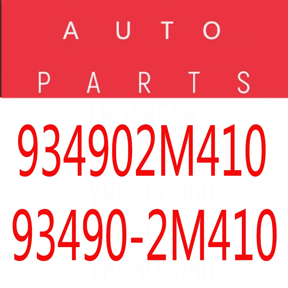 

93490-2M410, 934902M410 for Hyundai Tuscon Kia Soul Forte 2009 2010 2011 2012 2013