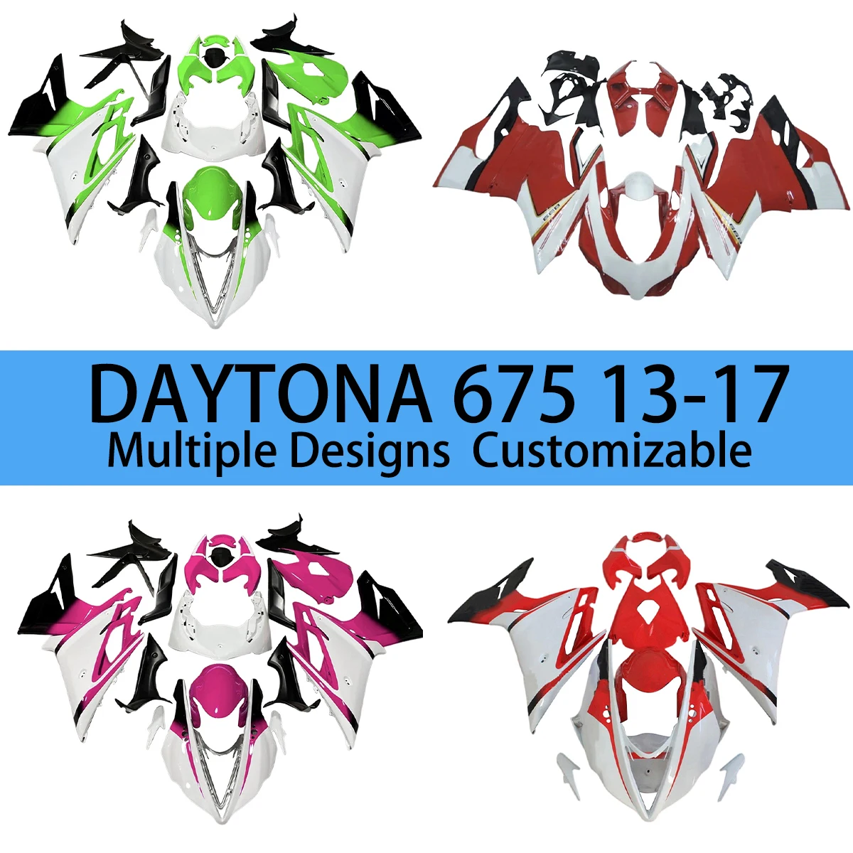 

Injection Fairing Kit 675R 2013 2014 2015 2016 2017 Racing Motorcycle Body Parts Set Fairings for Triumph Daytona 675 13-17