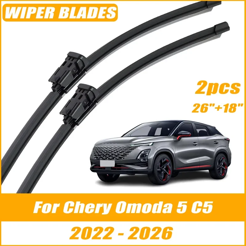 2pcs Wiper Front Wiper Blades For Chery Omoda 5 C5 2022-2026 Windshield Windscreen Clean Window Car Rain Brushes 26"+18"