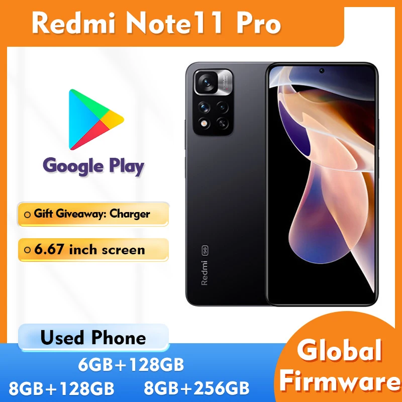 Teléfono Inteligente Redmi Note 11 Pro 5G de 128 GB/256 GB de RAM, Pantalla de 6.67 Pulgadas, Batería de 5160 mAh, Cámara de 108 MP, Teléfono Usado