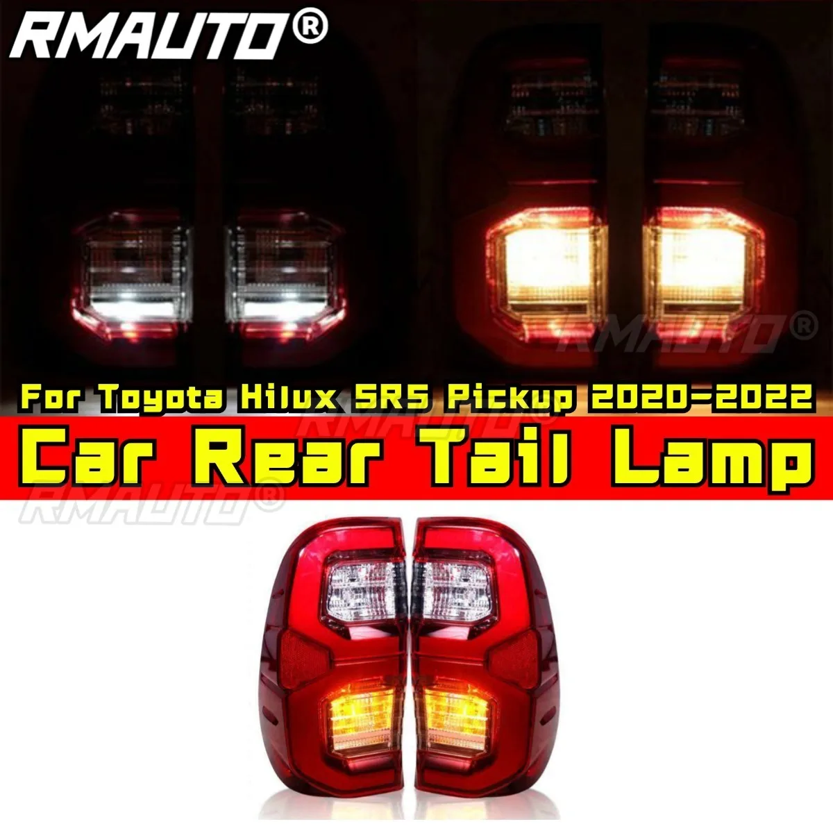 

Car Rear Brake Light Rear Tail Light Assembly Body Kit For Toyota Hilux Lovol Rocco SR5 Pickup 2020-2022 Car Accessorie