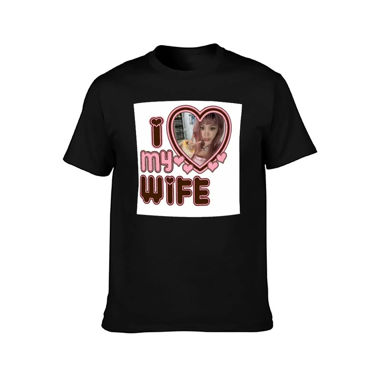 I LOVE MY WIFE (CHAEWON) T-Shirt sublime aesthetic clothes vintage men workout shirt