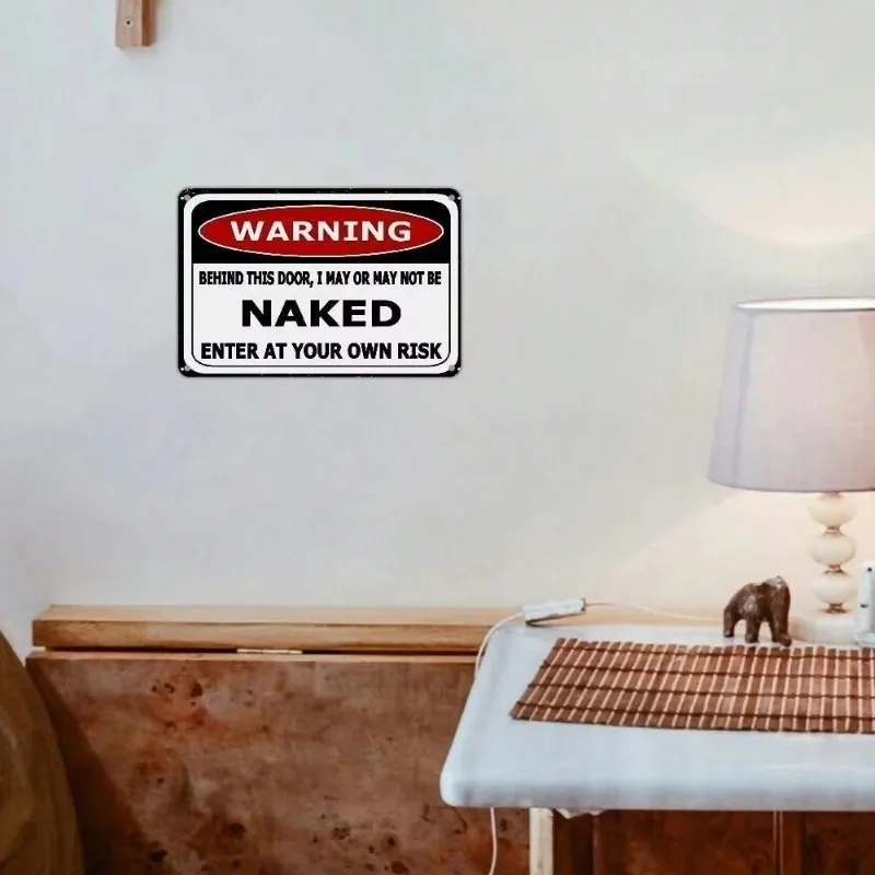 1 قطعة عالية الجودة بدون إطار عمودي مضحك تحذير علامة معدنية لافتة للنظر تصميم مثالي لإضافة لمسة مسلية إلى ديكور المنزل #5