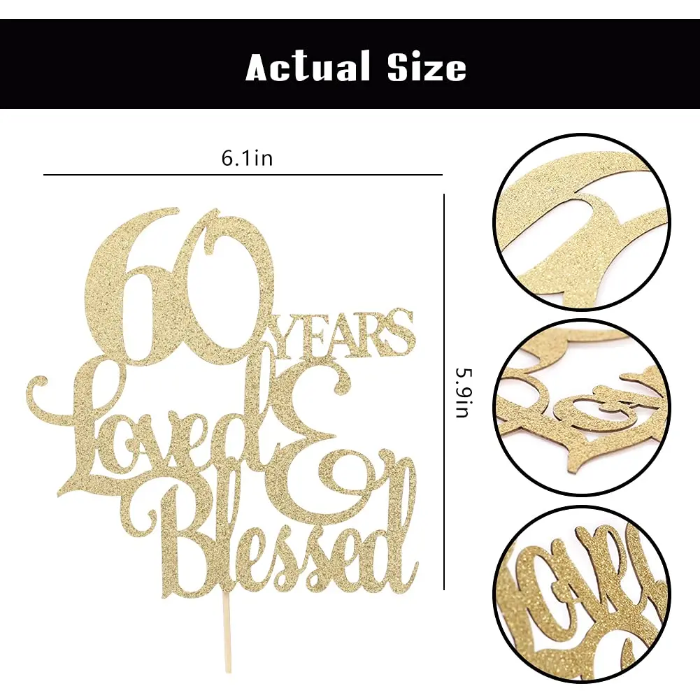 1Pc 60 Years Loved & Blessed Cake Topper - 60th Birthday Cake Decorating Supplies, 60 Years Blessed and Loved