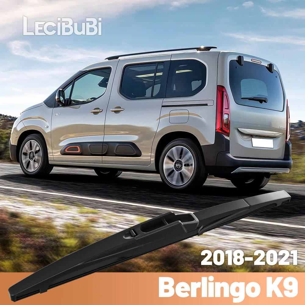 

For Citroen Berlingo K9 2018-2021 2019 2020 Rear Windshield Windscreen Wiper Blade Rear Wipers Accessories