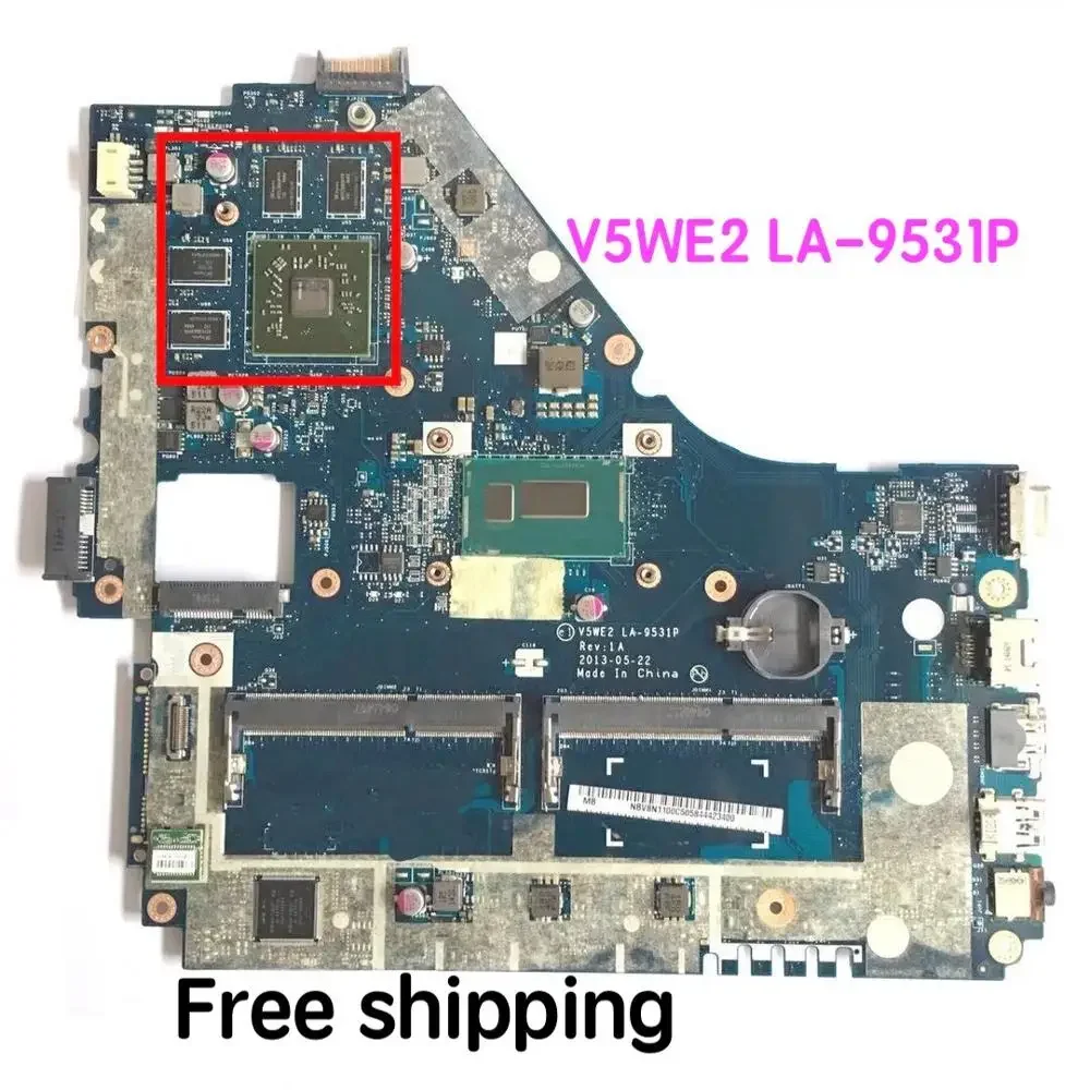 

Suitable For Acer E1-532G E1-572G Laptop Motherboard V5WE2 LA-9531P Mainboard 100% tested fully work