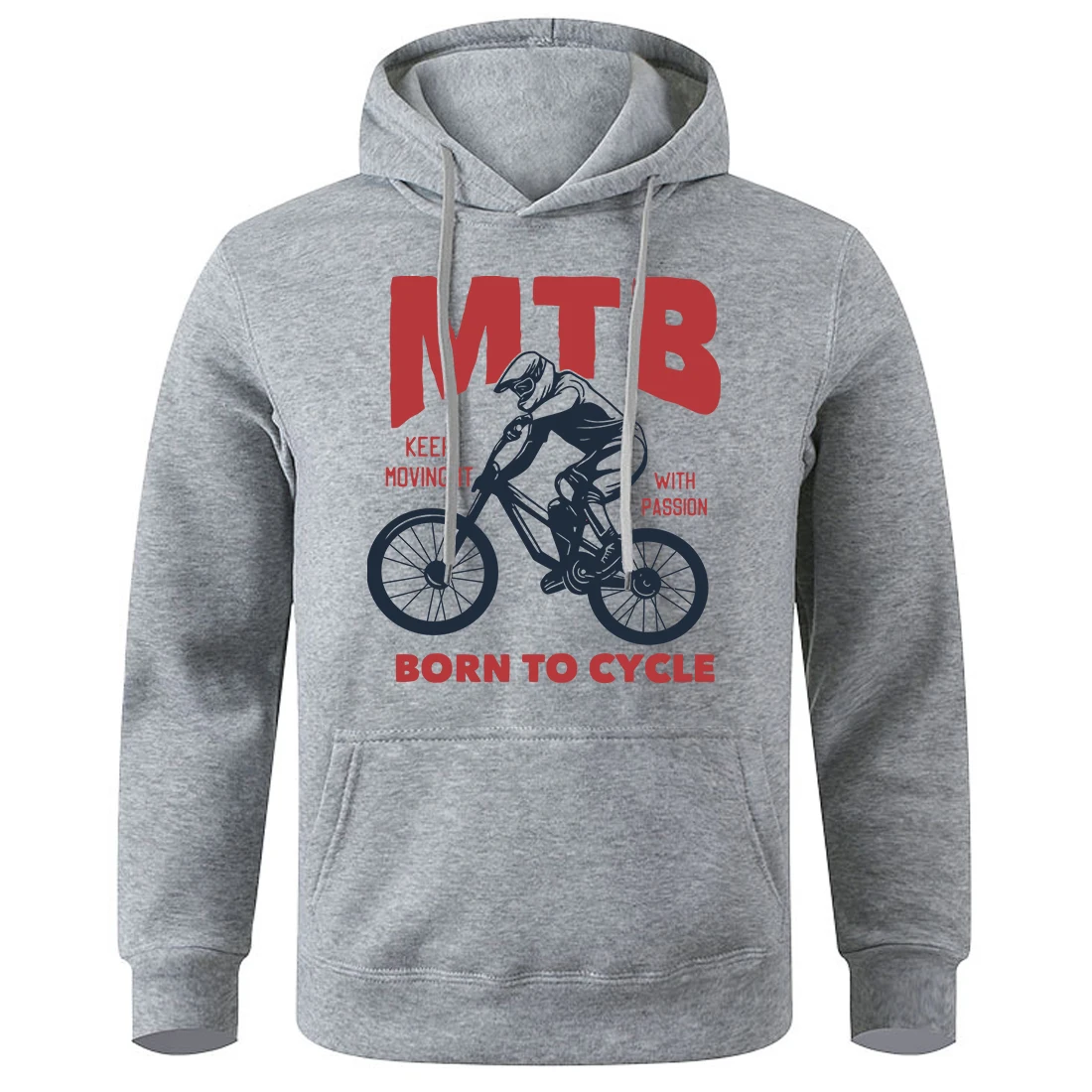 Mtb Keep Moving It With Passion Born To Cycle Men Hooded Graphic Funny Sweatshirt Loose Oversized Hoody Basic All Match Hoodie