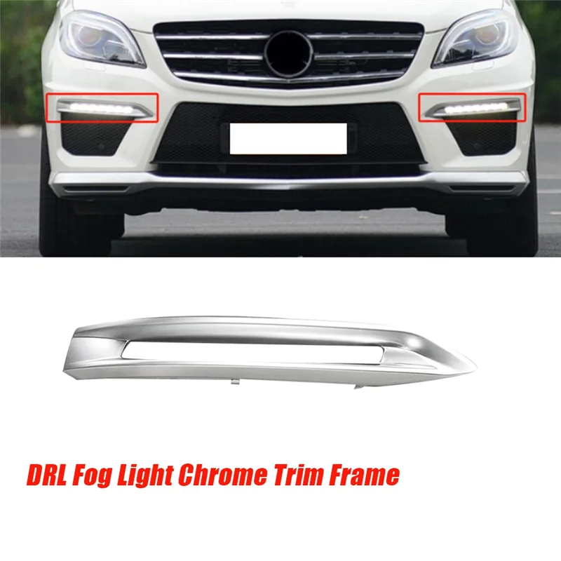 

Front Lower DRL Lights Chrome Trims Frame For Mercedes W166 ML/GLE 63 AMG 2012-2015 Fog Light Bezel