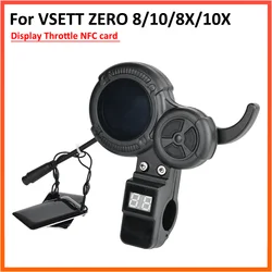 Display Throttle Dashboard for VSETT ZERO 8 10 8X 10X Z8PROElectric Scooter Trigger Accelerator Instrument Panel