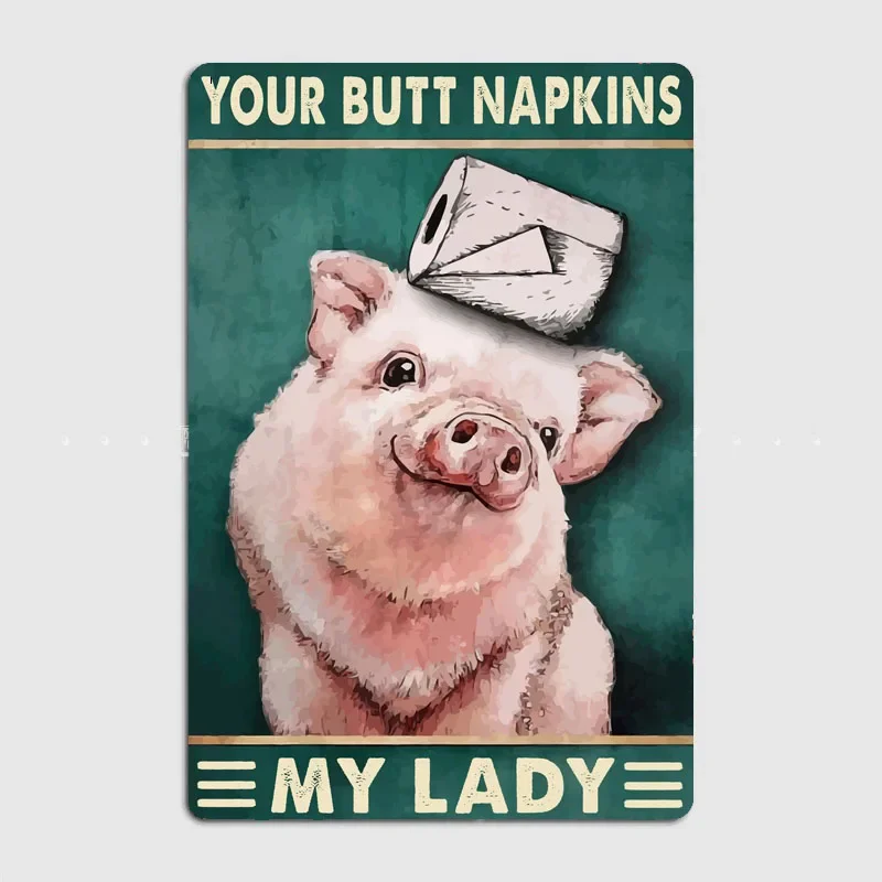 Your Butt Napkins My Lady  Exquisite Plaques Featuring ，Great Addition To Your Home and Bar Decor，Easy and Convenient To Mount