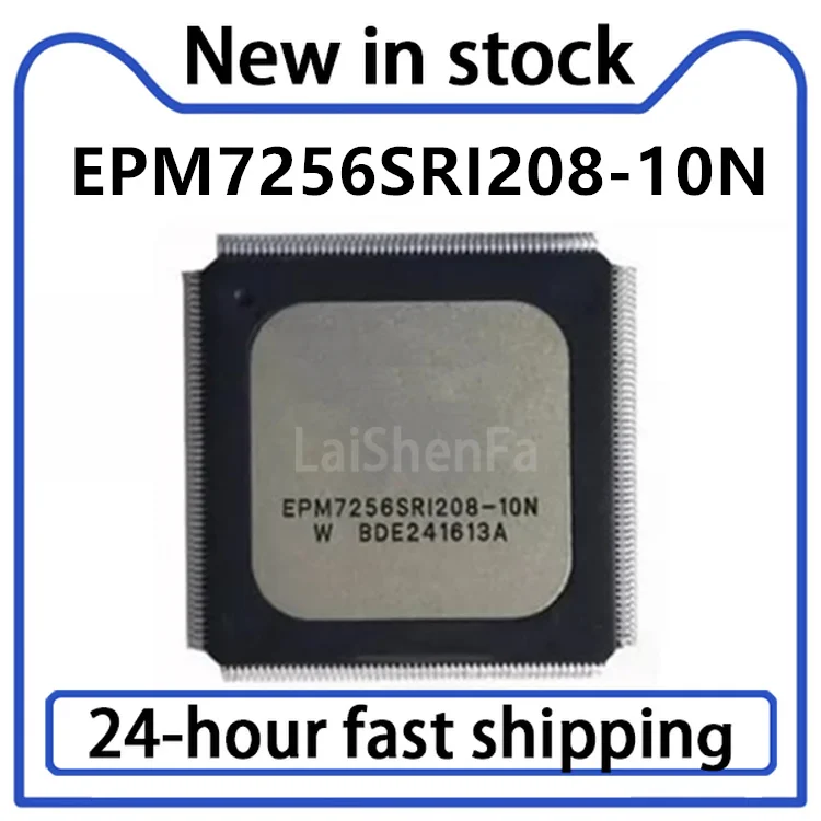 1PCS New EPM7256SRI208-10N EPM7256SRC208-10N QFP208 Programmable Logic Device Chip in Stock