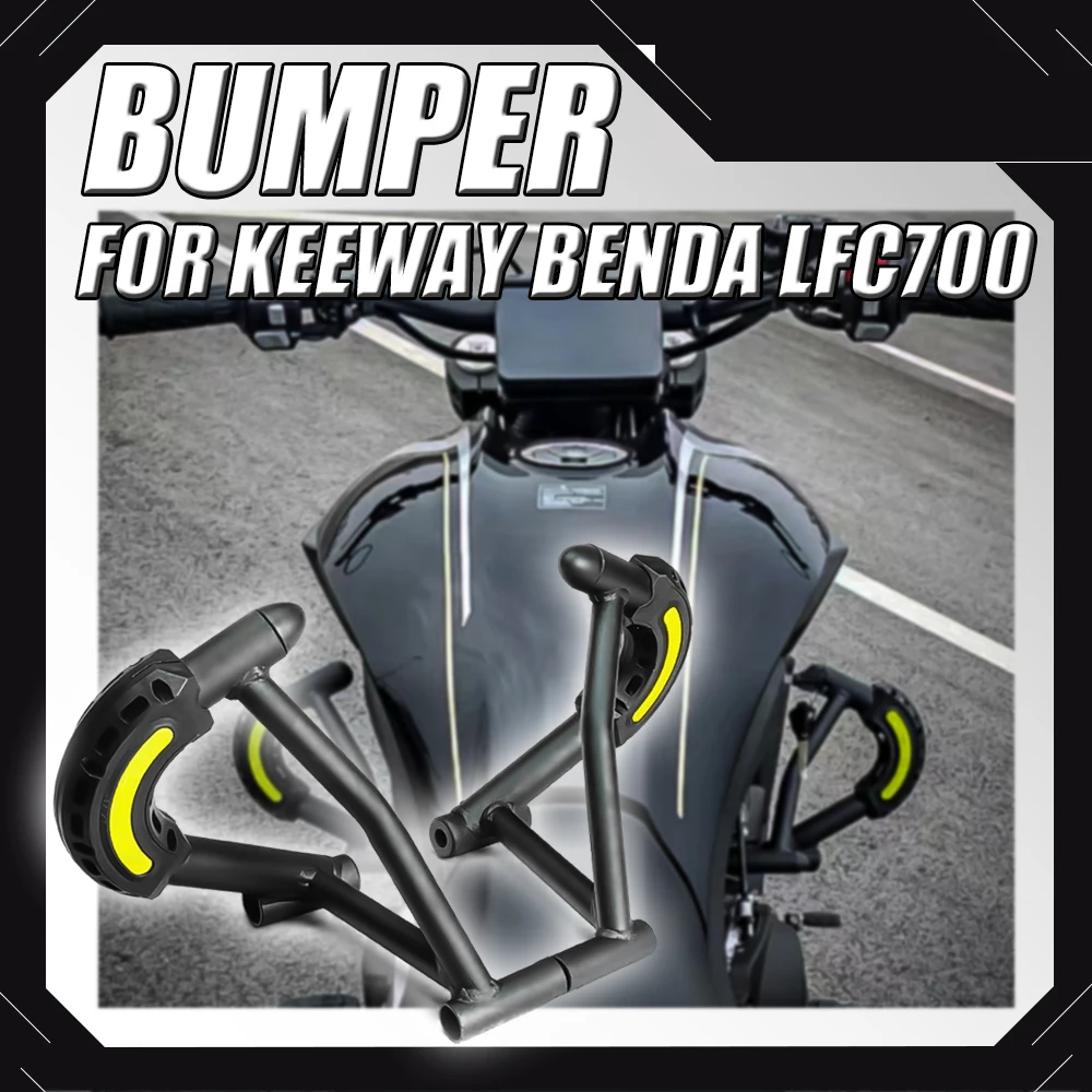 FIT  Fit For Keeway Benda Lfc700 Lfc 700 Motorcycle Bumper Protection Bar Anti-collision Bar Anti-fall Bar Fit Lfc 700