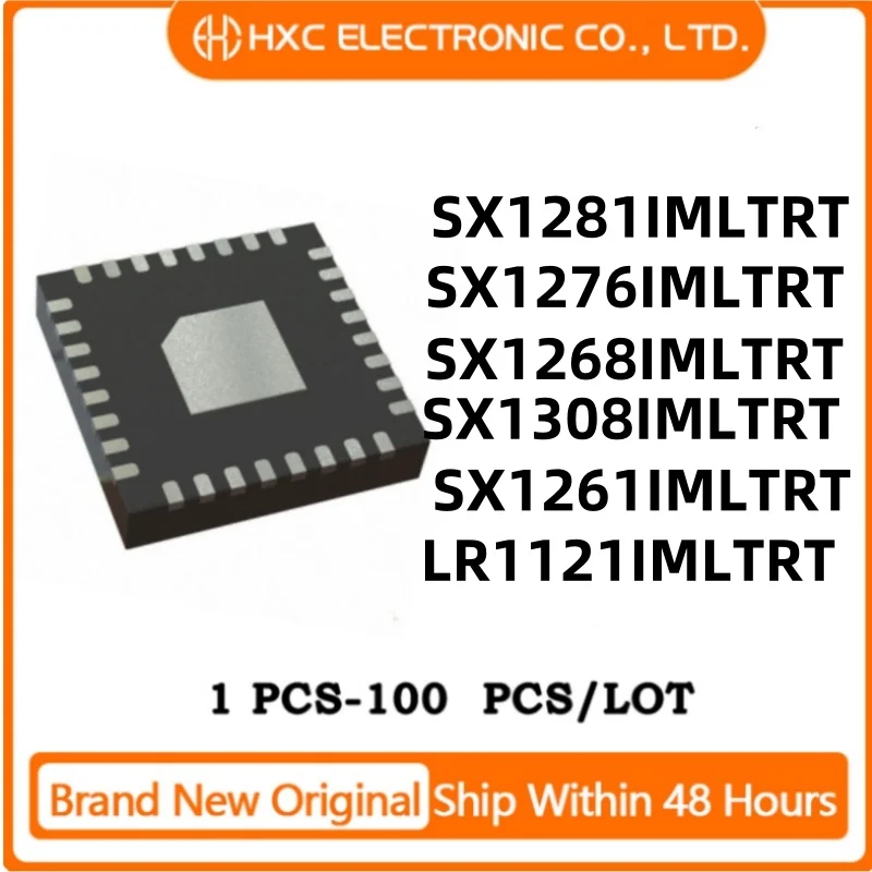 

1Piece NEW IC SX1281IMLTRT SX1276IMLTRT SX1268IMLTRT SX1308IMLTRT LR1121IMLTRT SX1261IMLTRT QFN