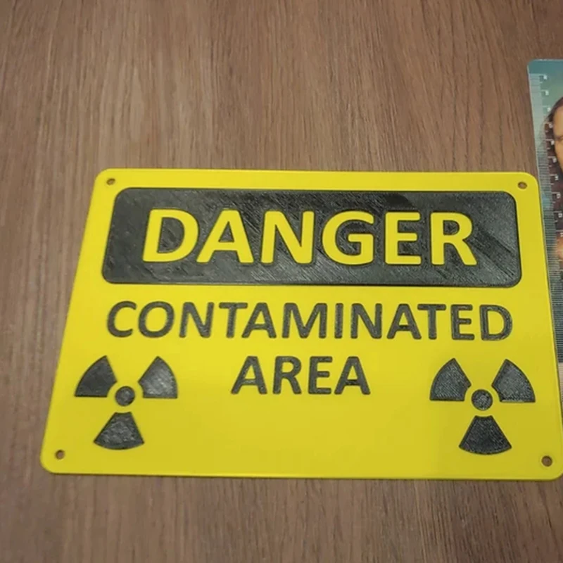 Danger Contaminated Area Nuclear Radiation Sign / Danger - Novelty Sign Durable Easy To Use