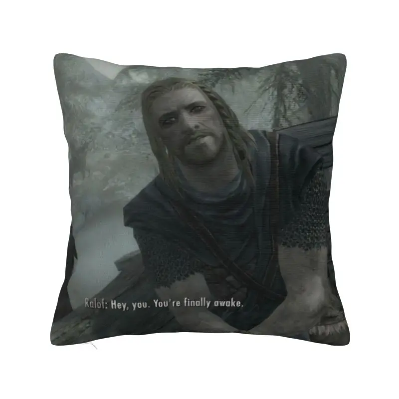 Custom Hey You Youre Finally Awake Skyrims Meme Cushion Cover 40x40cm Soft Pillow for Sofa Car Square Pillowcase Decoration
