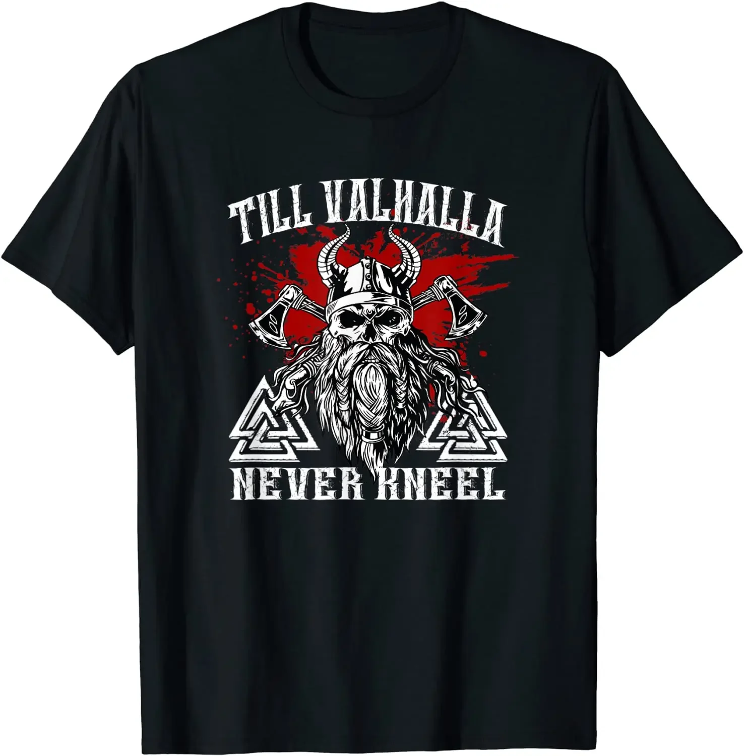 

Till Valhalla Never Kneel Nordic warriors Skull Men T-Shirt Short Sleeve Casual Cotton O-Neck Summer Tees