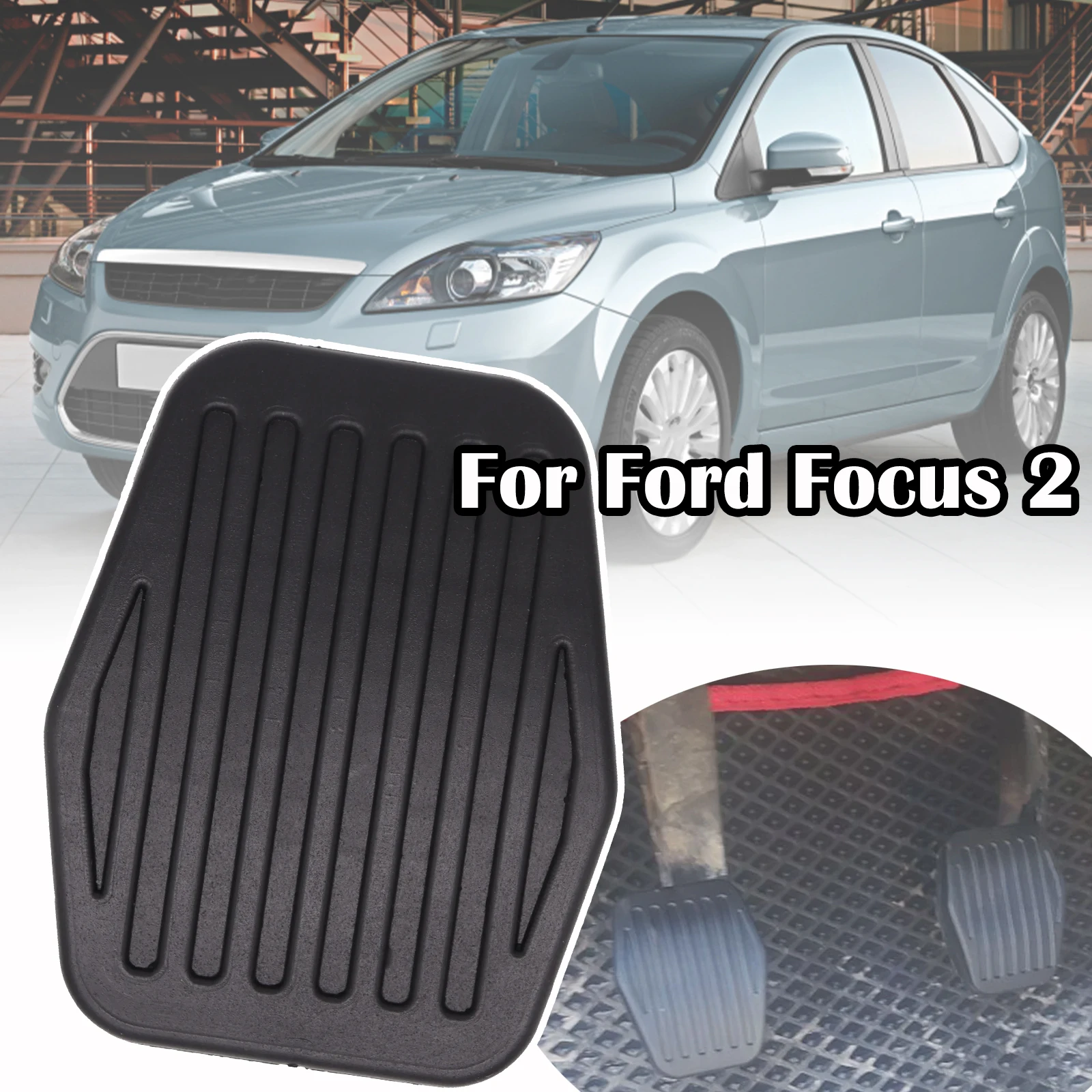 

For Ford Focus 2/3 MK2 MK3 Kuga C394/C520 Escape C-Max Car Rubber Brake Clutch Foot Pedal Pad Cover Replacement Accessories