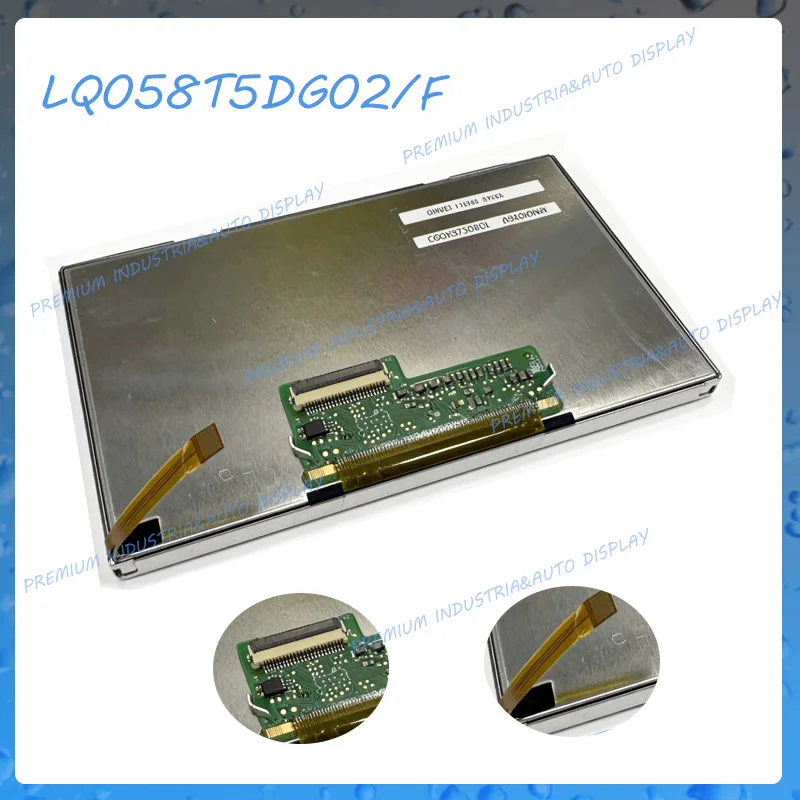 

Original 5.8-inch LQ058T5DG02F LQ058T5DG02E LQ058T5DG02 TFT LCD display panel, used for car GPS navigation 480 * 240
