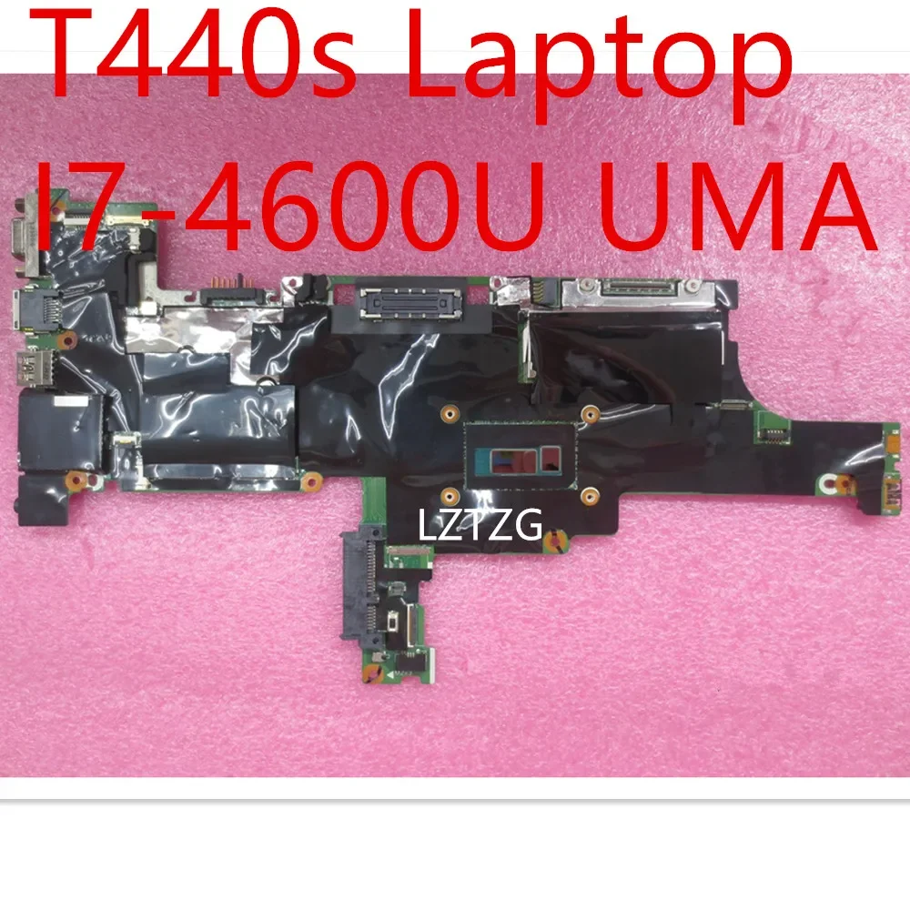 Motherboard For Lenovo ThinkPad T440s Laptop Mainboard I7-4600U UMA 04X3965 04X3963