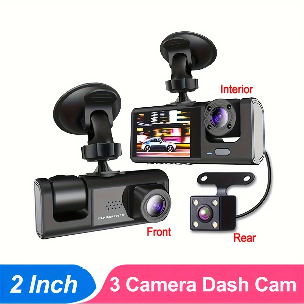 

3 Channel Dash Cam Front And Rear Inside, 1080P Dash Cam IR Night Vision, Loop Recording Car DVR Camera 3 Lens With 5.08 Cm IPS