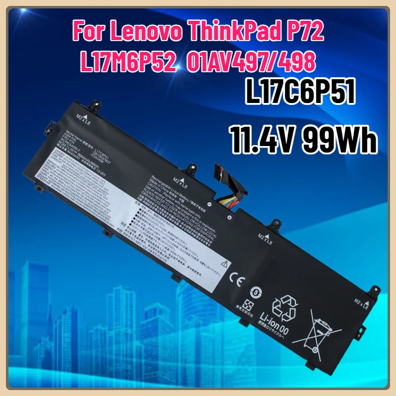 

Подходит для аккумулятора ноутбука Lenovo ThinkPad P72 L17M6P52 L17C6P51 01AV497/498
