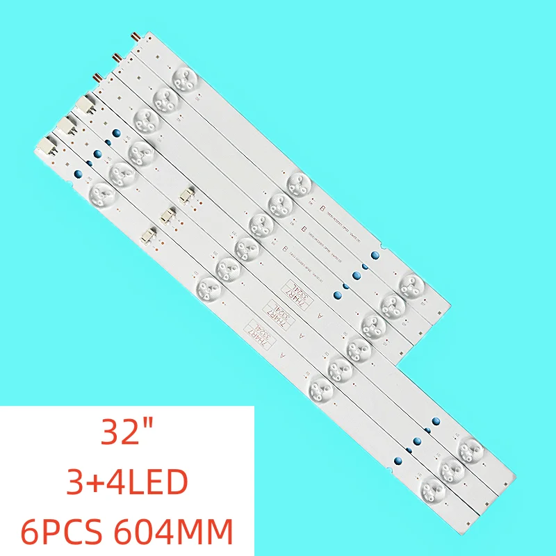 

6PCS/SET 3+4lamps LED Backlight for 32 inch TV 32E3000 32X3000 32X3 5800-W32001-3P00 05-20024A-04A