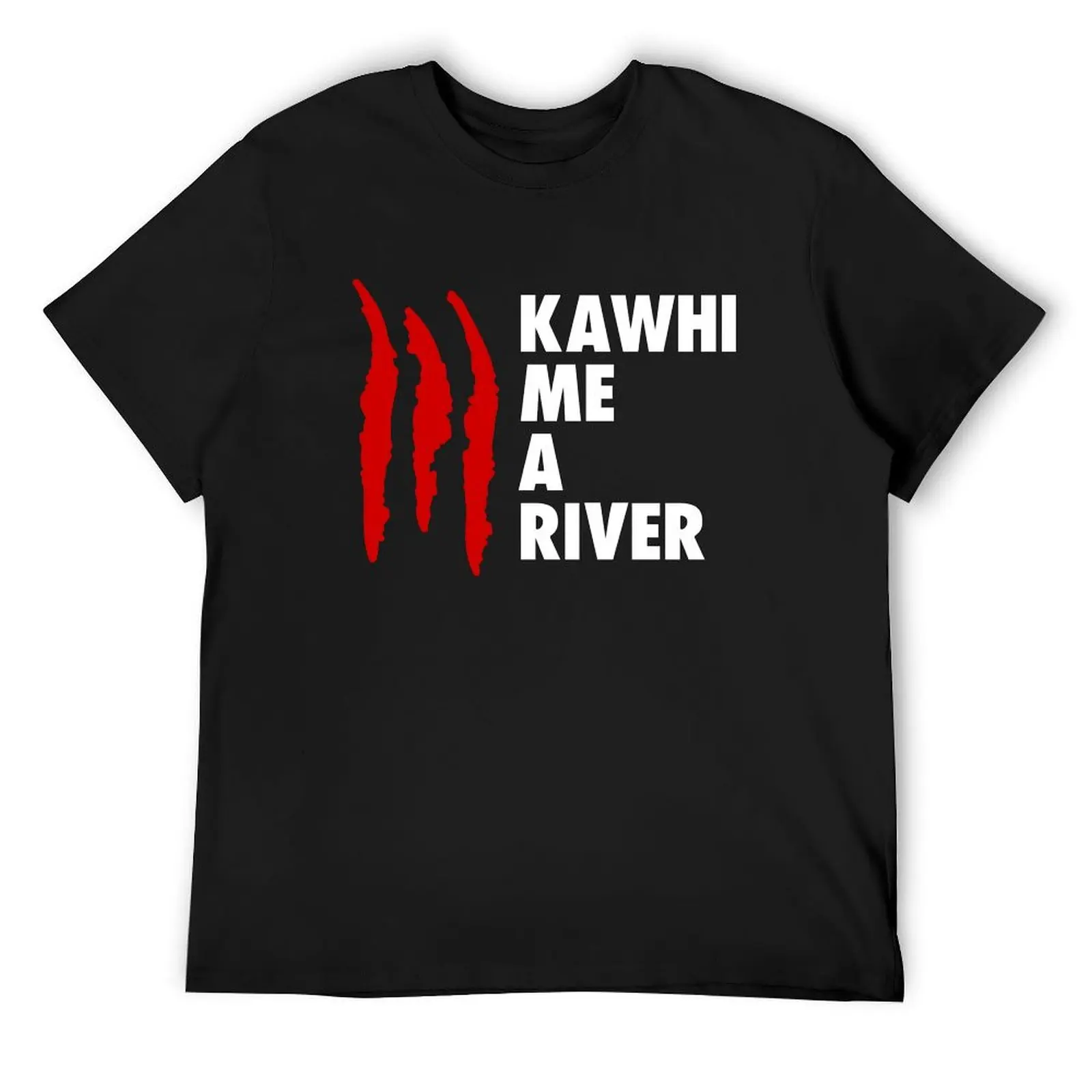 Kawhi Me A River T-Shirt quick drying plus size tops essential t shirt sublime mens cotton t shirts