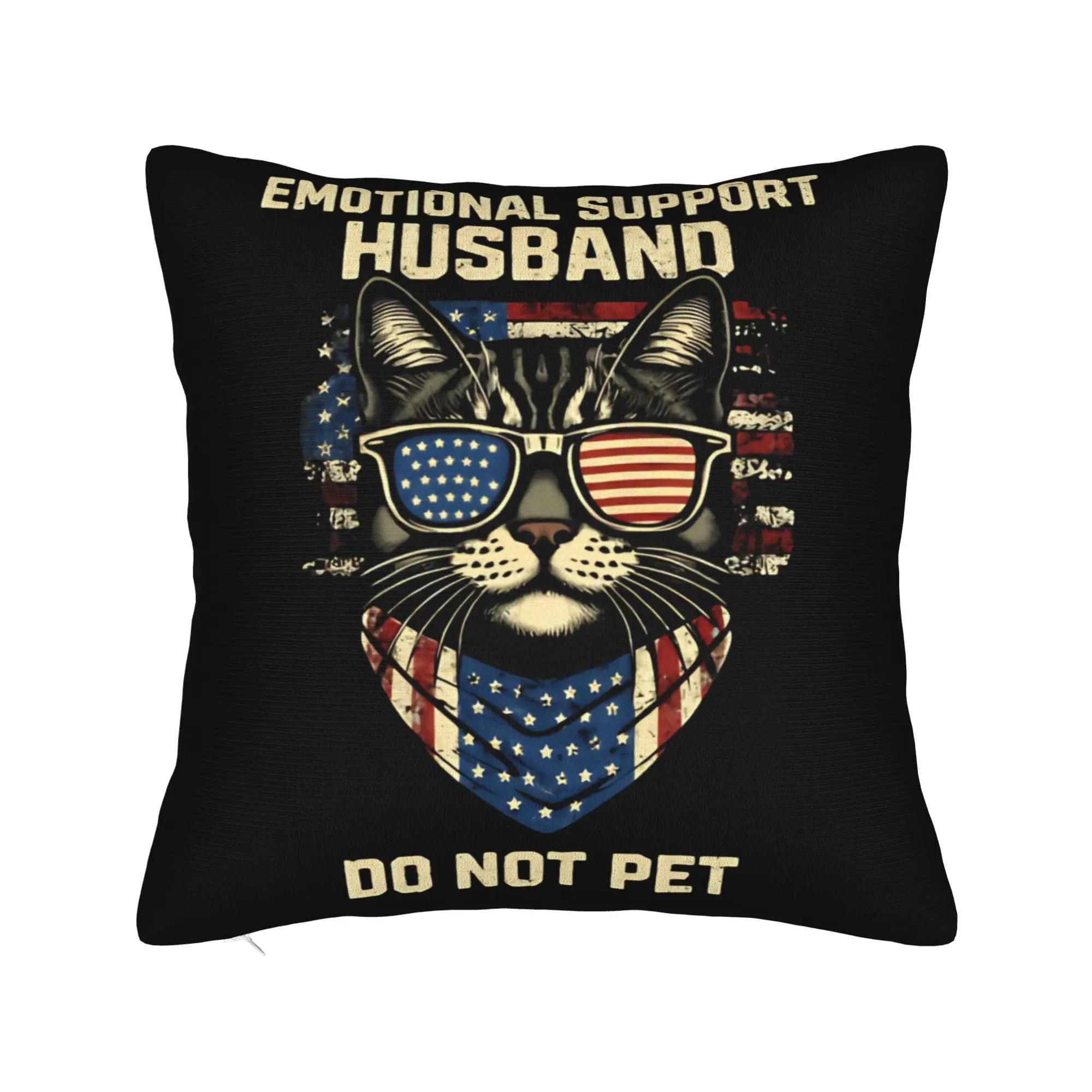 EMOTIONAL SUPPORT HUSBAND DO NOT PET Pillow Case  Soft Pillow Cover Fashion Pillowcases For Sofa Bedroom Home Decor
