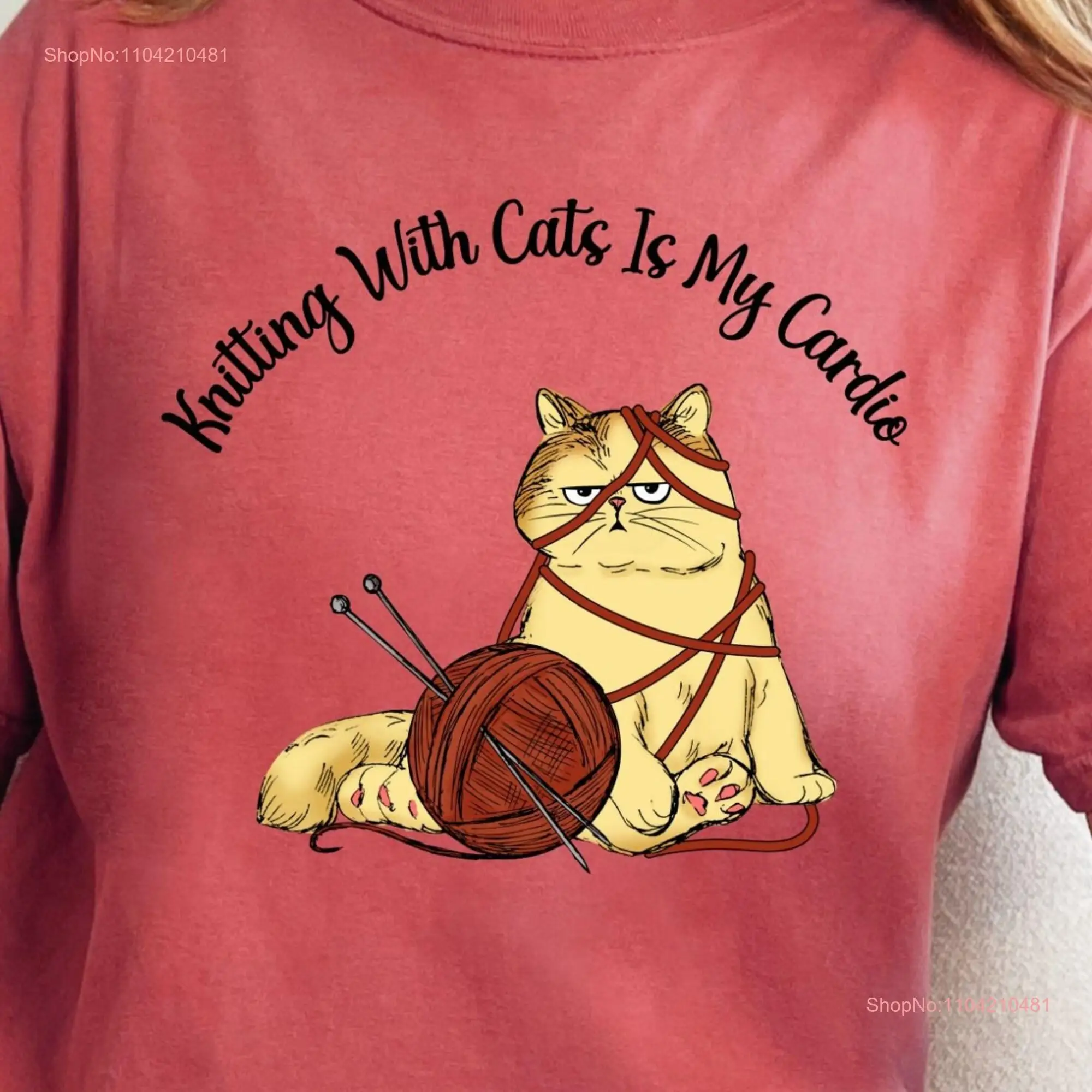 Knitting With Cats Is My Cardio Cat Lover T shirt Yarn long or short sleeves