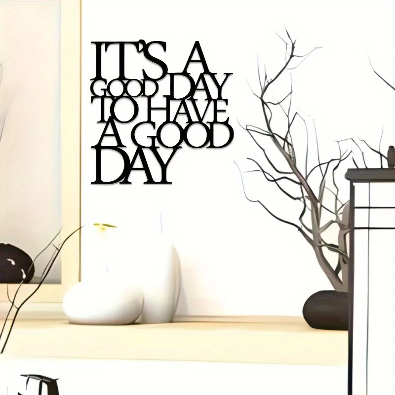 HELLOYOUNG Minimalist Inspirational Metal Wall Art, It's A Good Day To Have A Good Day Cutout Sign, Farmhouse Home Decor Gift