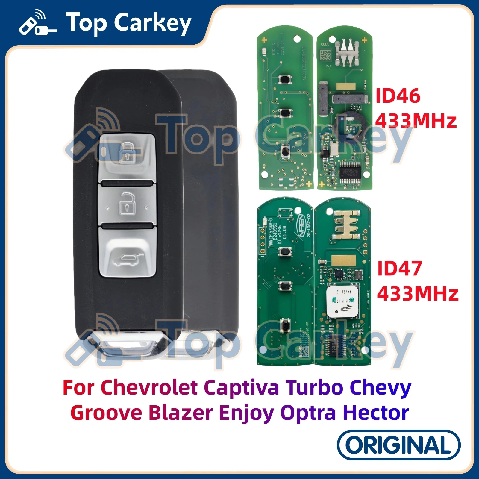 

TopCarkey Original Smart Remote Key ID46 ID47 Chip 433MHz for Chevrolet Captiva Turbo Chevy Groove Blazer Enjoy Optra Hector