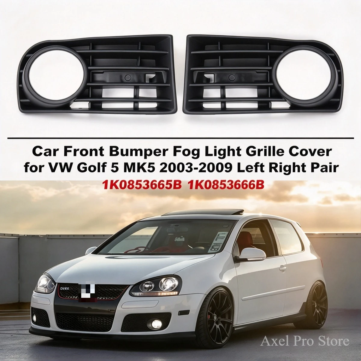 Car Front Bumper Fog Light Grille Cover for VW Golf 5 MK5 2003-2009 Left Right Pair 1K0853665B 1K0853666B